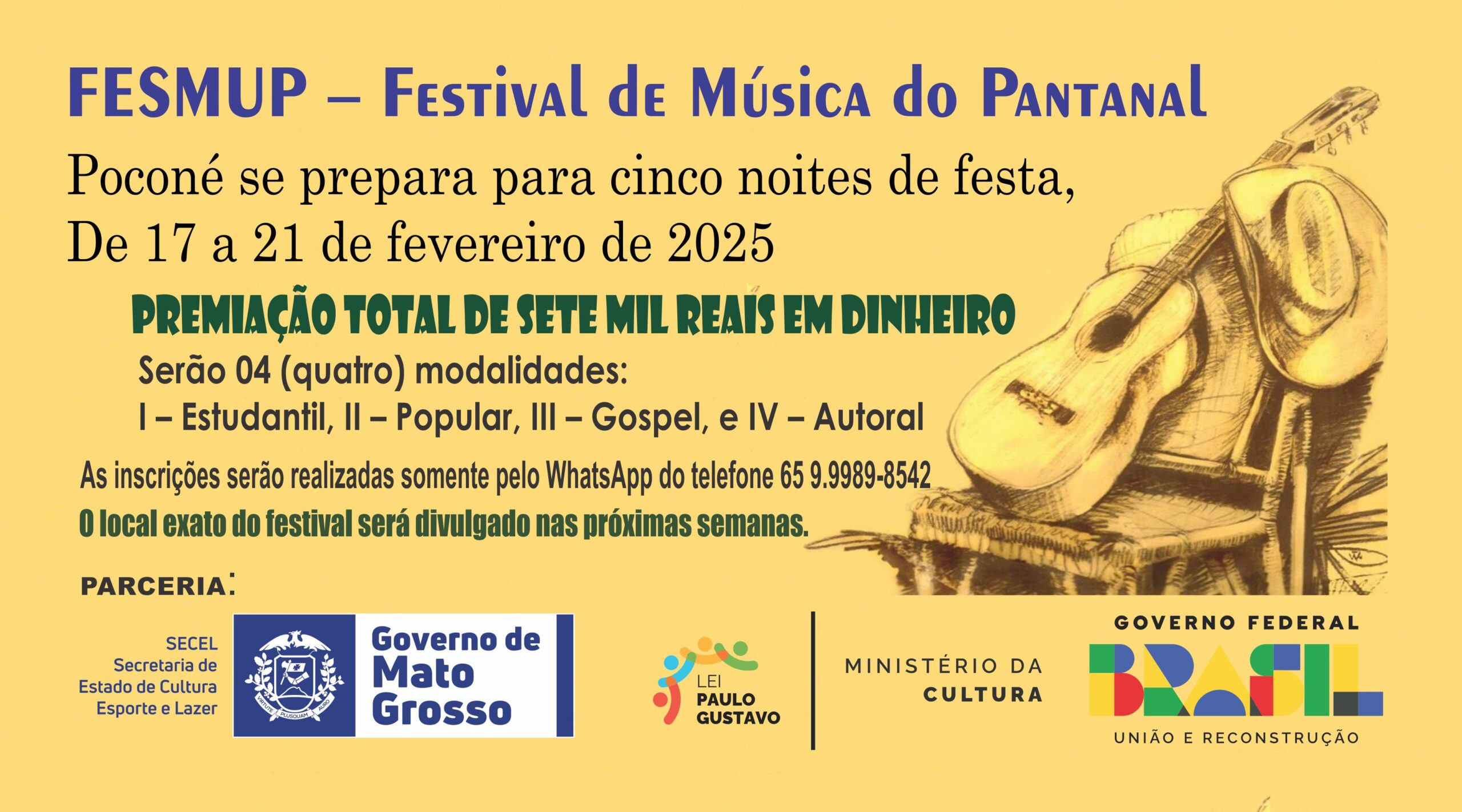 CULTURA: 39 candidatos são selecionados para concorrer ao FESMUP – 1º FESMUP – Festival de Música do Pantanal